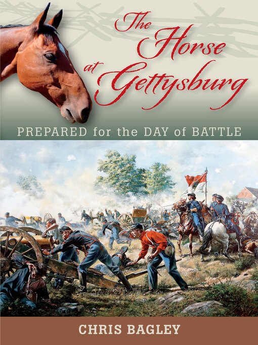 Title details for The Horse at Gettysburg by Chris Bagley - Available